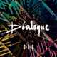 Dialoque